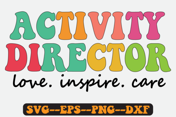 Activity Director Quote Retro SVG Graphics for Crafts