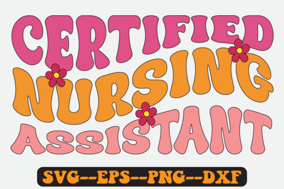 Certified Nursing Assistant Retro SVG Graphics