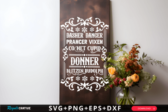 Dasher Dancer Prancer Vixen SVG Graphics for Crafts