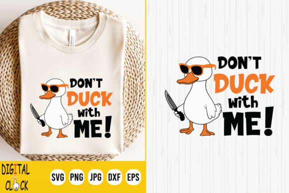 Don’t Duck with Me: Sarcastic & Stitch-Ready