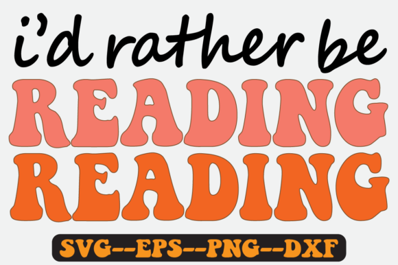 I’d Rather Be Reading Retro SVG: Graphics for Crafts