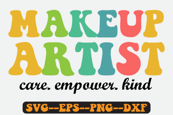 Makeup Artist Quote Retro SVG Graphics for Crafts