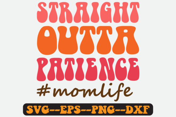 Mothers Quote Retro SVG Graphics for Crafts