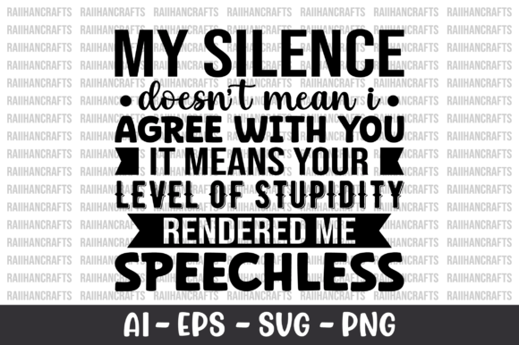 My Silence Doesn’t Mean I Agree with You: Graphics & Crafts Asset Review