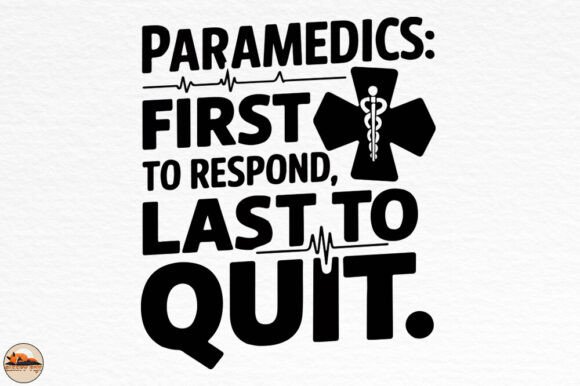 Paramedics First to Respond Graphics for Crafts