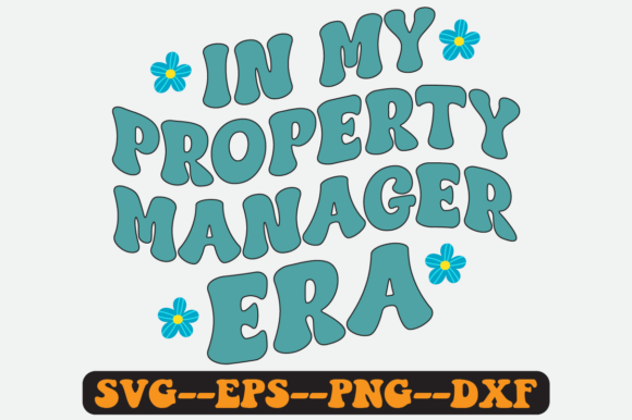 Property Manager Quote Retro SVG Graphics for Crafts