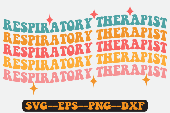 Respiratory Therapist Quote Retro SVG Graphics for Crafts