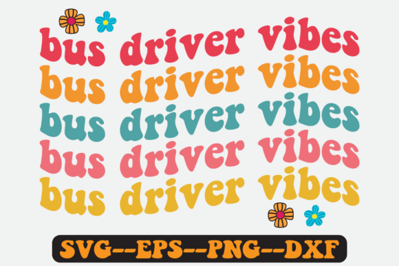School Bus Driver Quote Retro SVG Graphics for Crafts