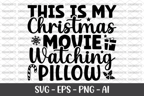 This Is My Christmas Movie Watching Graphics