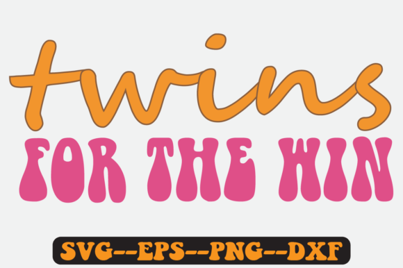 Twins for the Win Retro SVG: Graphics for Crafts & Content